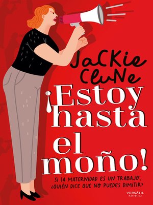 cover image of ¡Estoy hasta el moño!